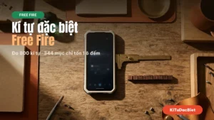 Kí Tự Đặc Biệt Free Fire — Đo Thật Số Ô Tên FF 2026